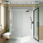 How to Choose the Right Alcove Shower Door Size